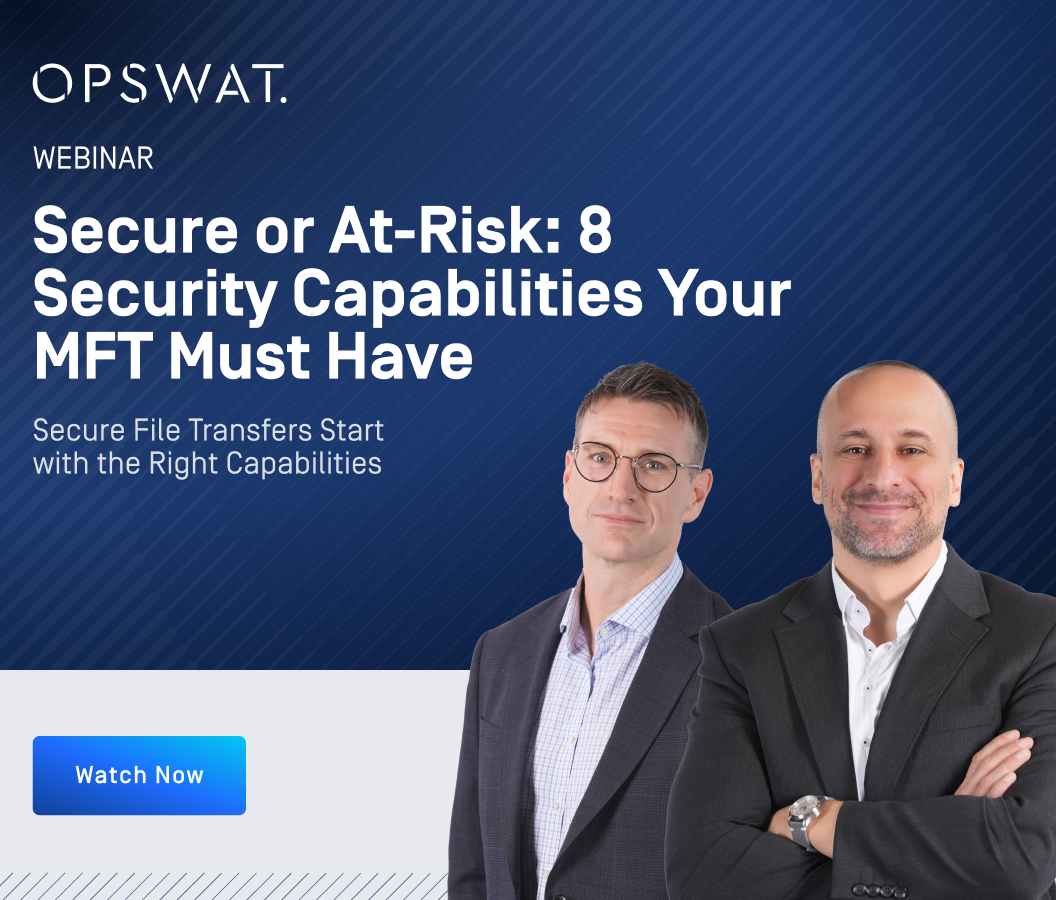 Secure or At-Risk? 8 Security Capabilities Your MFT Must Have