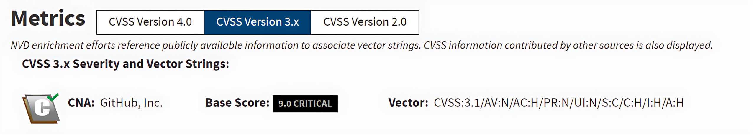 由 GitHub 公司提供的 CVSS(通用漏洞评分系统)3.x 严重性和向量信息,基础分值为 9.0,标记为严重。