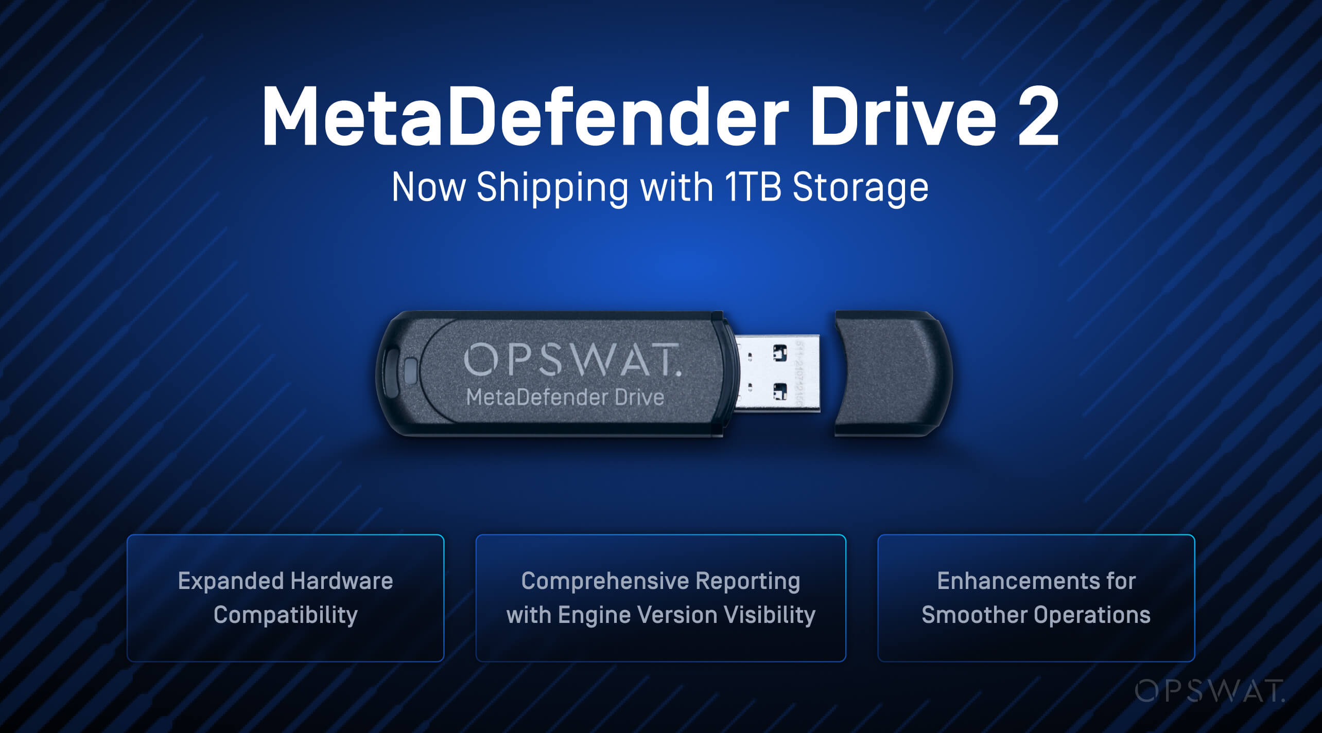 MetaDefender Drive v4.3.5 USB thiết bị có điểm nổi bật về cải tiến quét phương tiện di động và dung lượng lưu trữ 1TB