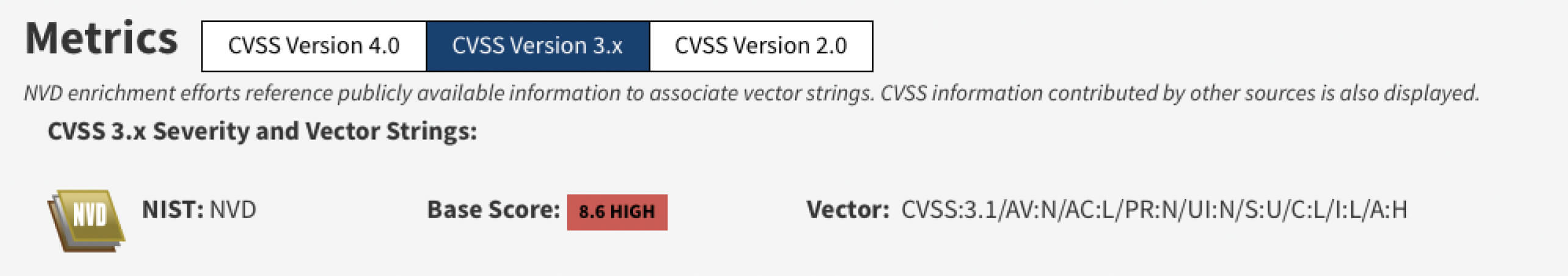 تُظهر مقاييس CVSS 3.x درجة خطورة عالية تبلغ 8.6 من NIST NVD