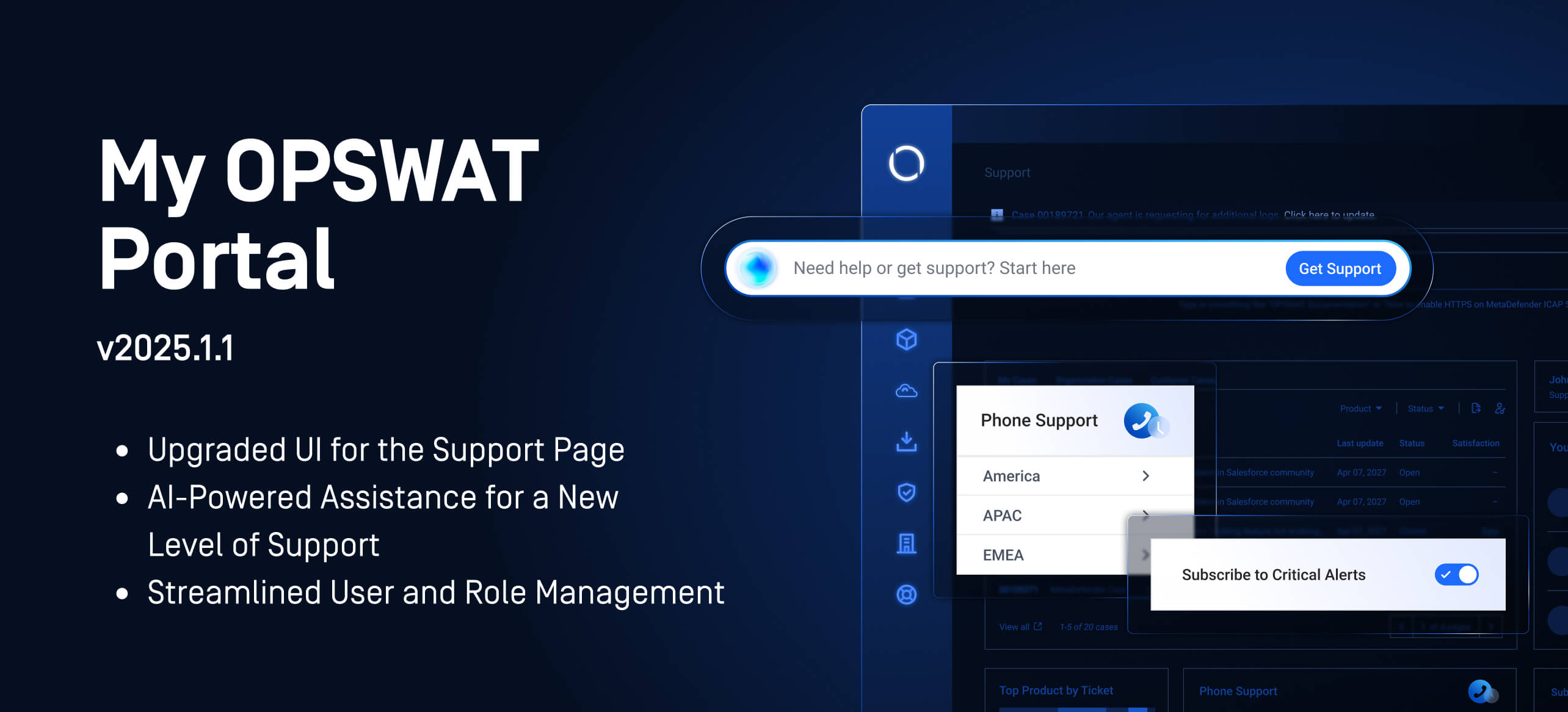 My OPSWAT Portalübersicht mit Funktionen wie verbesserter Benutzeroberfläche, KI-gestützter Unterstützung und optimierter Rollenverwaltung