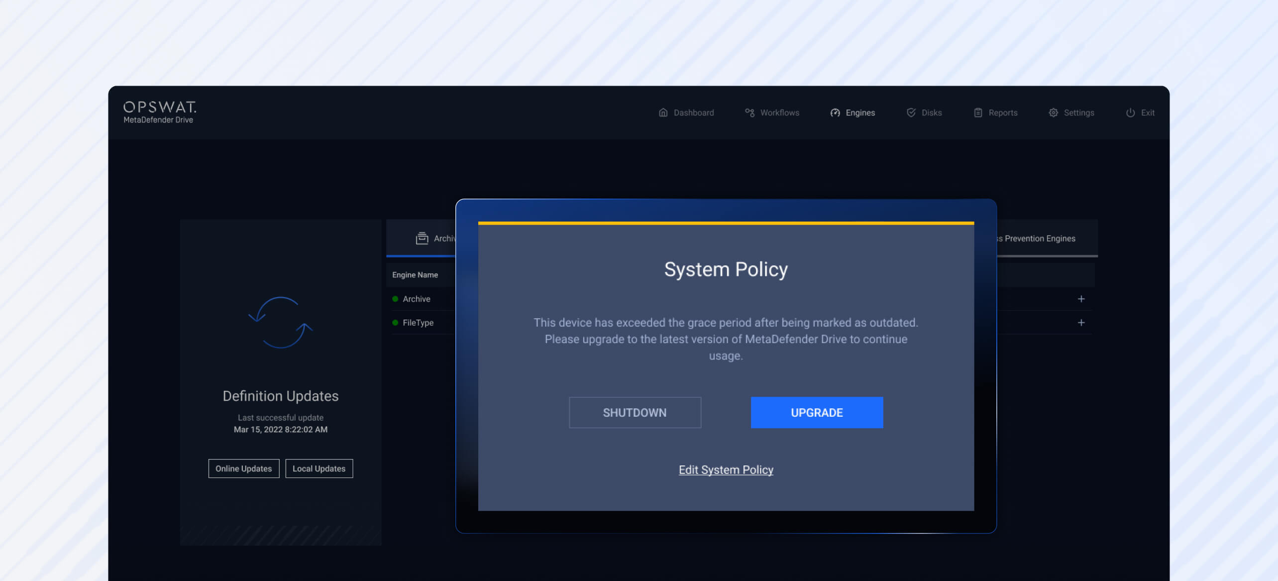 MetaDefender Drive v4.3.6 system policy popup enforcing upgrade for outdated portable media scanning per usage policy