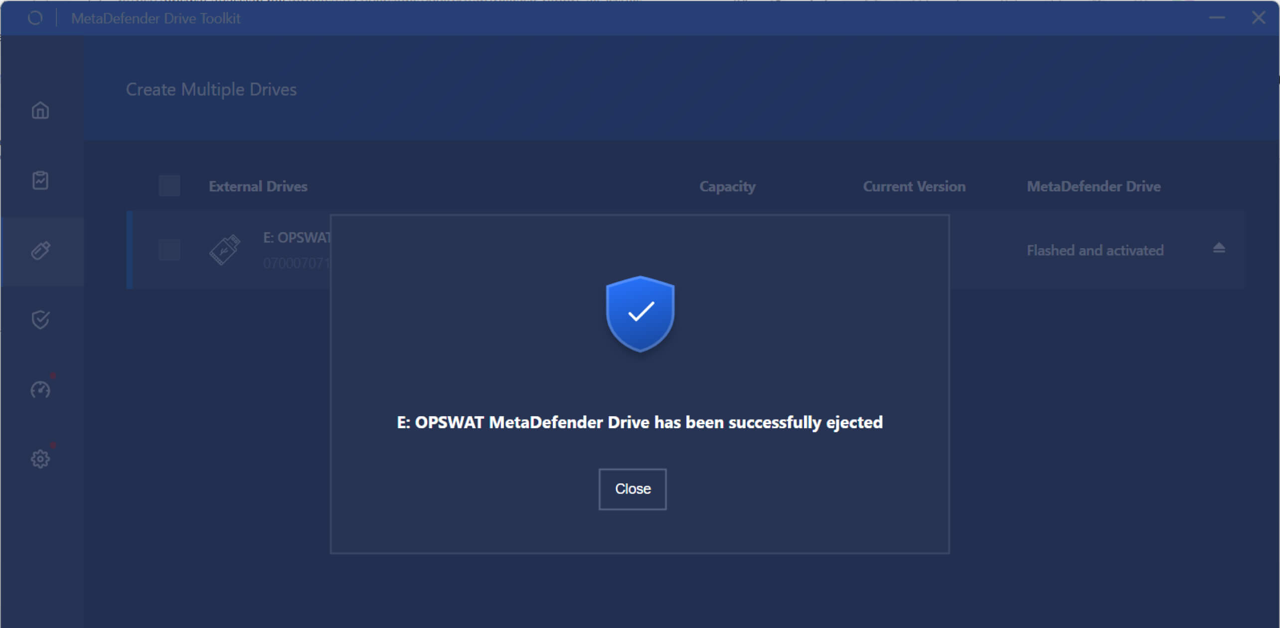 MetaDefender Drive が安全に排出されたことを知らせる確認メッセージ