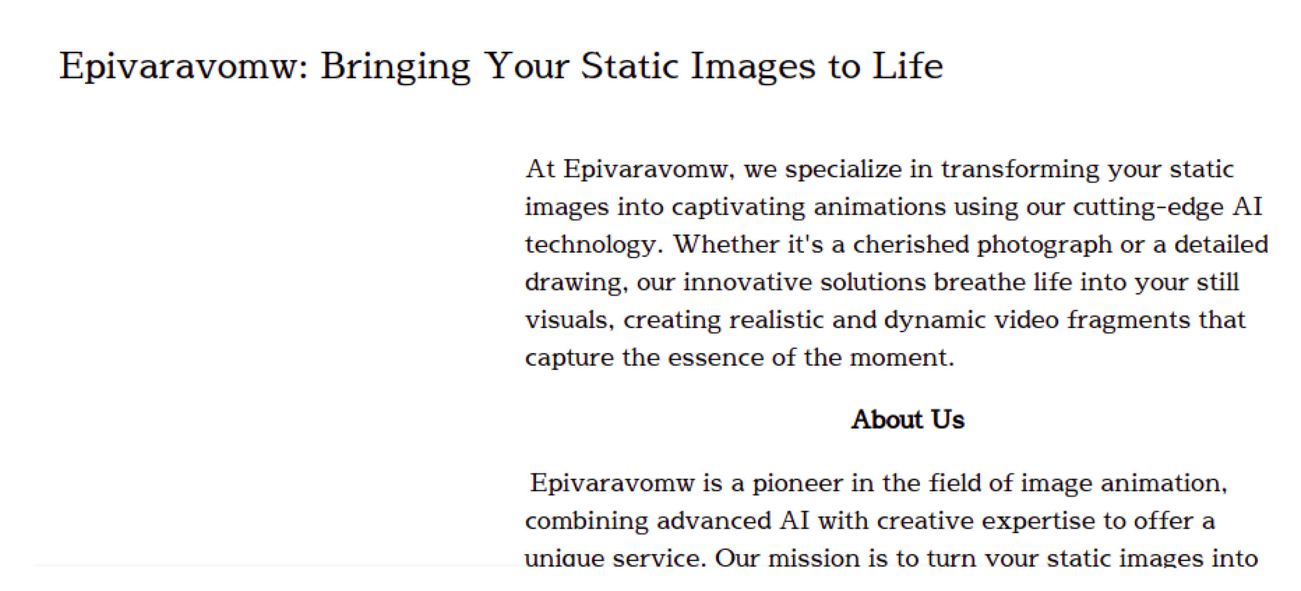 Statik görüntüler için yapay zeka destekli animasyon konusunda uzmanlaşmış bir şirket olan Epivaravomw'un tanıtımı