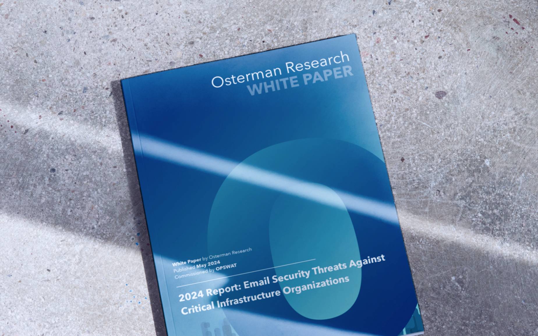 2024 Osterman Research Whitepaper Email Security Threats Against Critical Infrastructure Organizations